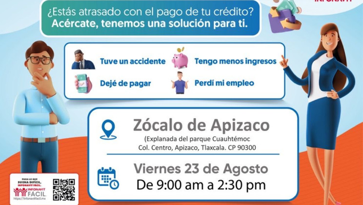 ¿TIENES PROBLEMAS CON TU CRÉDITO INFONAVIT? ACÉRCATE A LA FERIA DE SOLUCIONES EN APIZACO